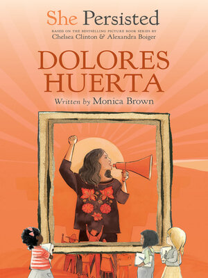 cover image of She Persisted: Dolores Huerta
